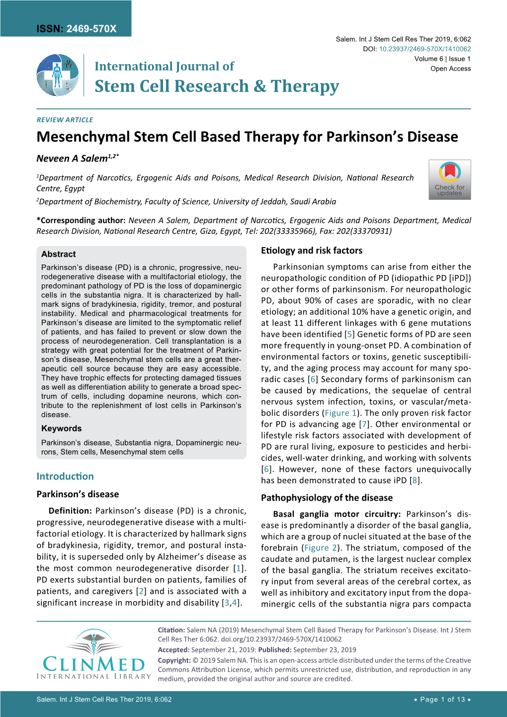 Mesenchymal Stem Cell Based Therapy for Parkinsonʼs Disease Neveen a Salem1,2*