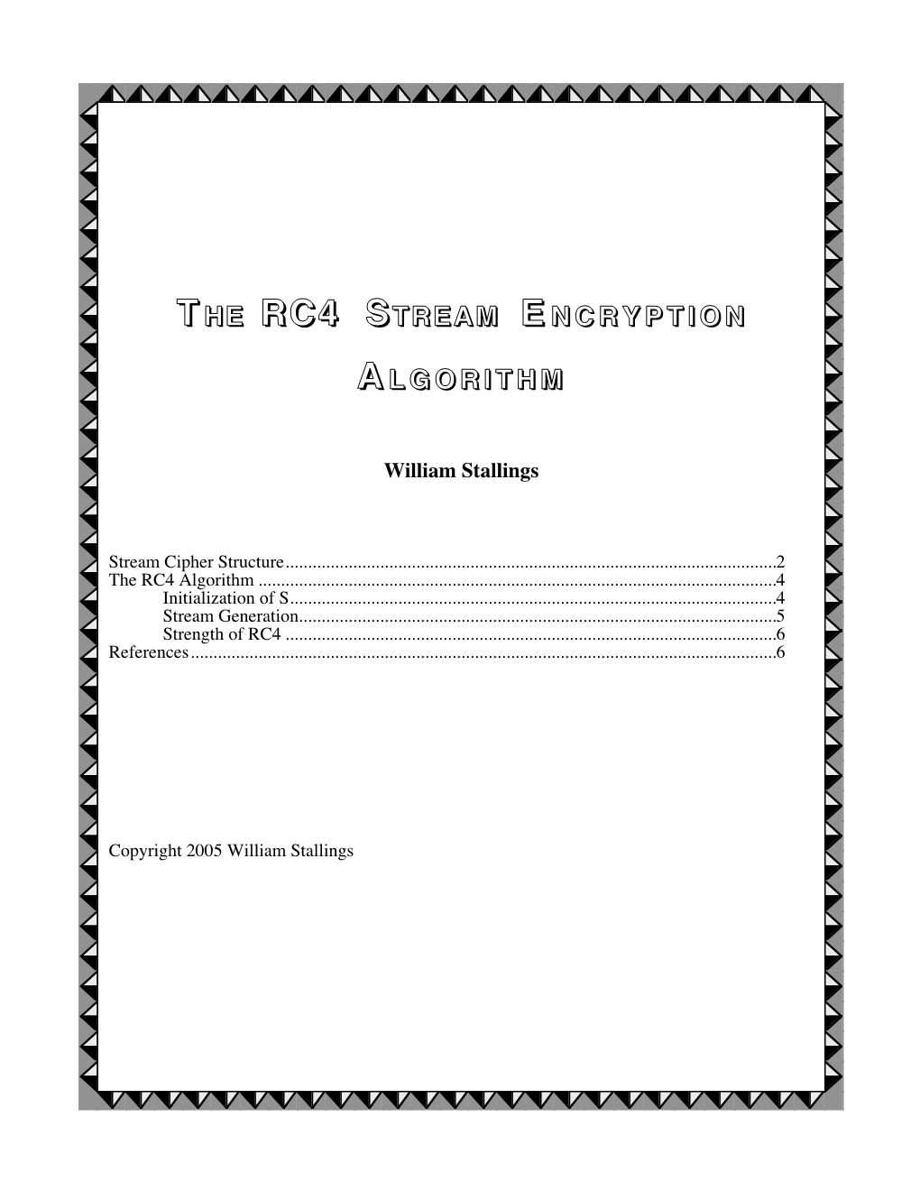 The Rc4 Stream Encryption Algorithm