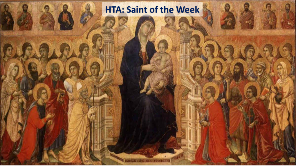 HTA: Saint of the Week