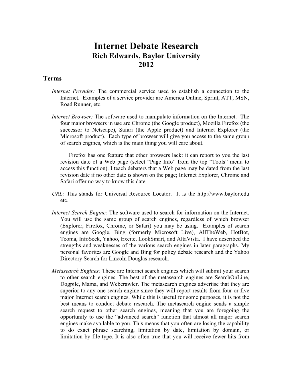 Internet Debate Research Rich Edwards, Baylor University 2012