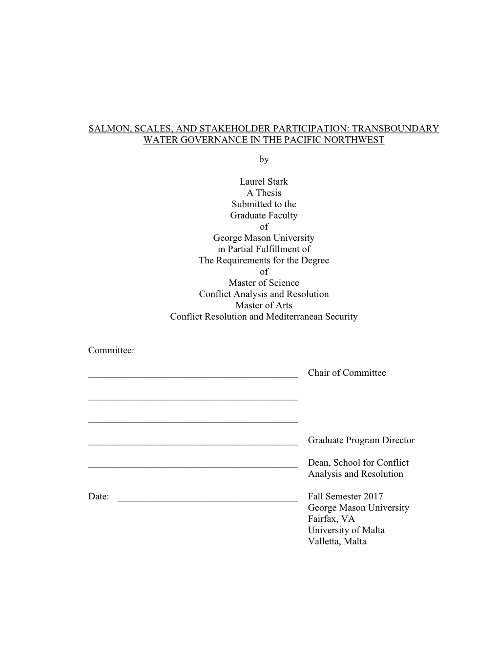 SALMON, SCALES, and STAKEHOLDER PARTICIPATION: TRANSBOUNDARY WATER GOVERNANCE in the PACIFIC NORTHWEST By