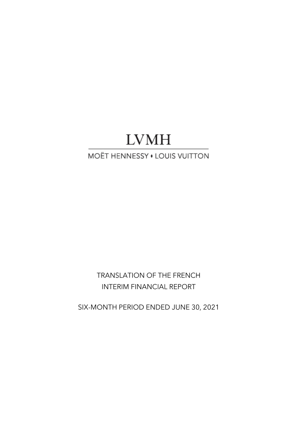 Translation of the French Interim Financial Report Six