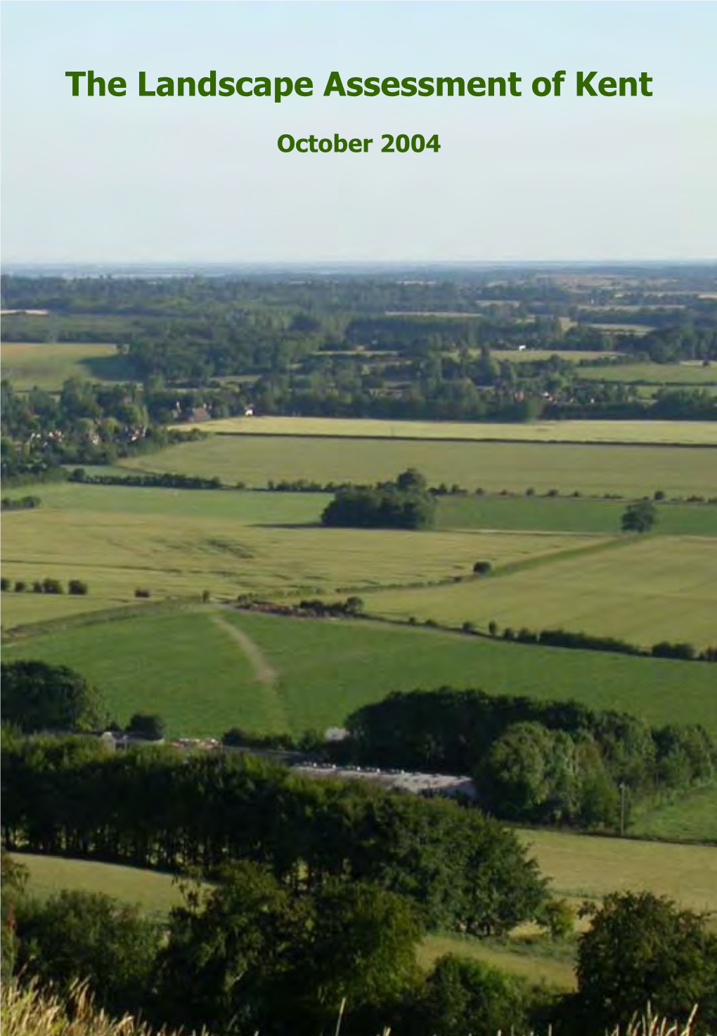The Landscape Assessment of Kent