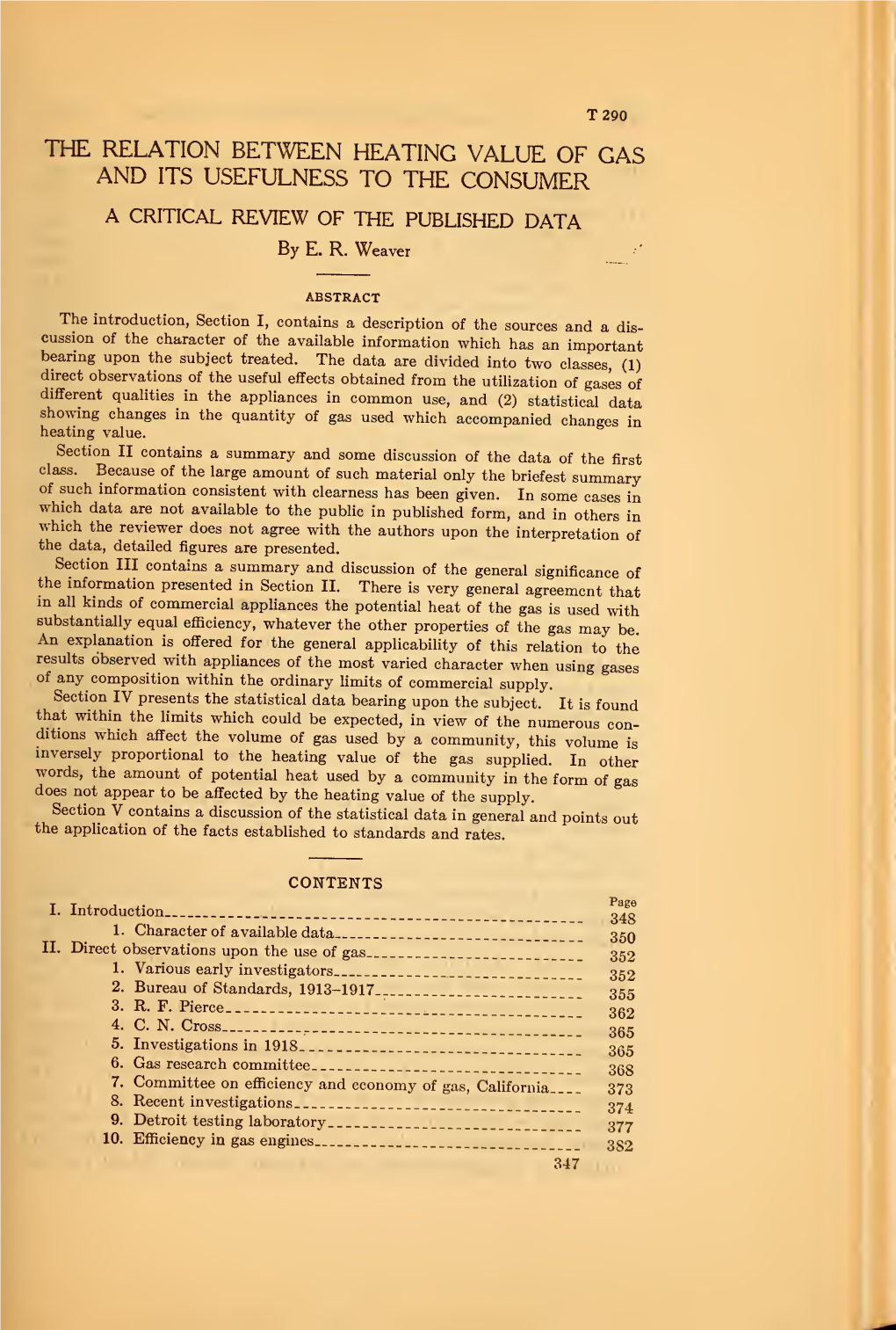 THE RELATION BETWEEN HEATING VALUE of GAS and ITS USEFULNESS to the CONSUMER a CRITICAL REVIEW of the PUBLISHED DATA Bye