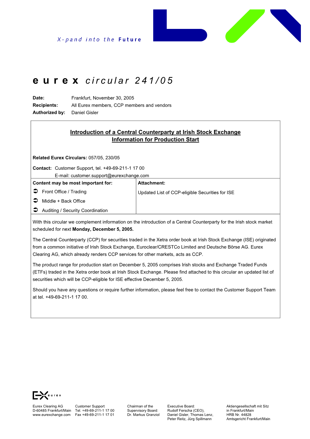 Introduction of a Central Counterparty at Irish Stock Exchange Information for Production Start