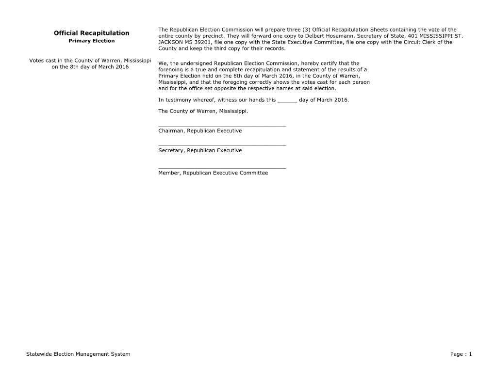 Official Recapitulation Sheets Containing the Vote of the Official Recapitulation Entire County by Precinct