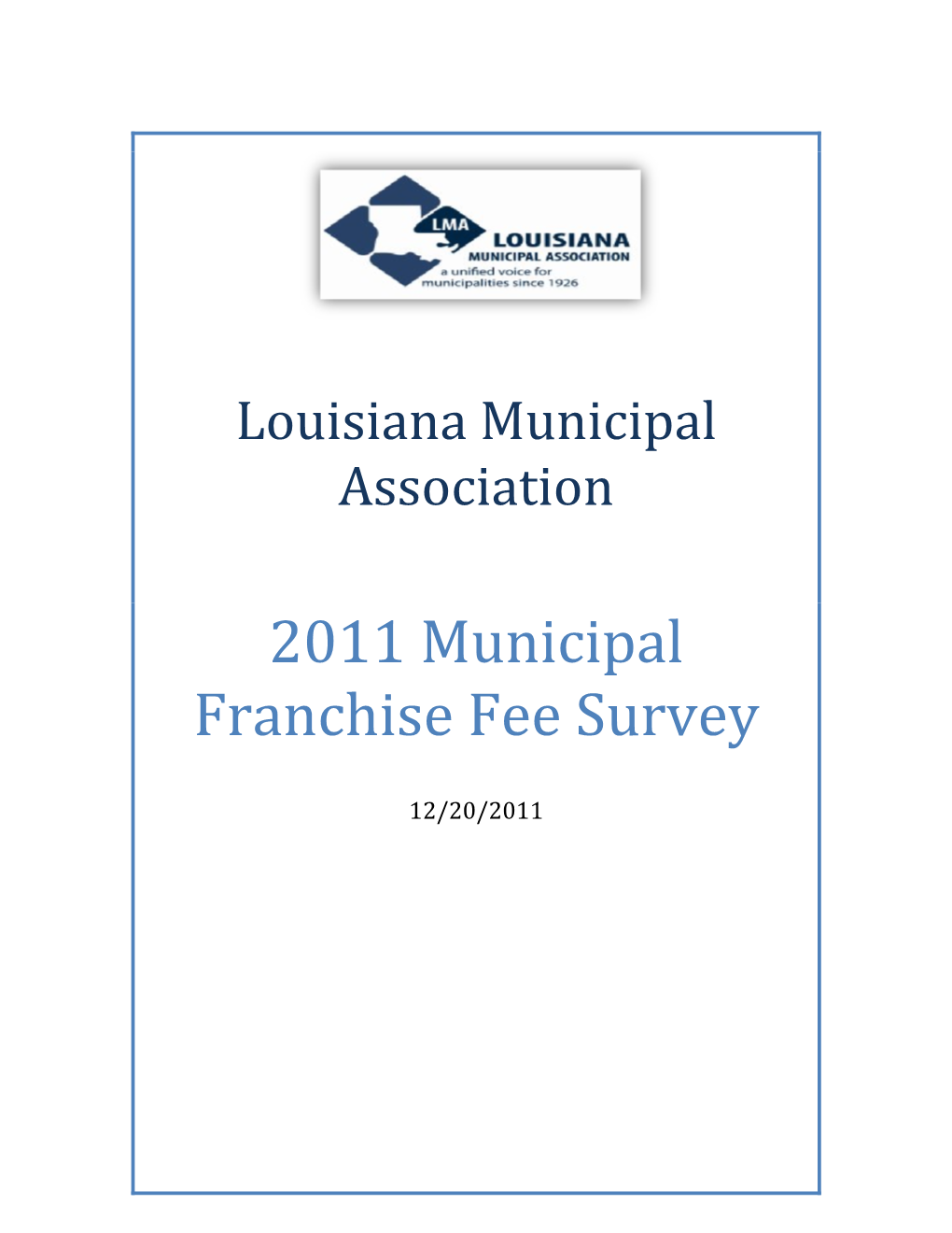 2011 Municipal Franchise Fee Survey