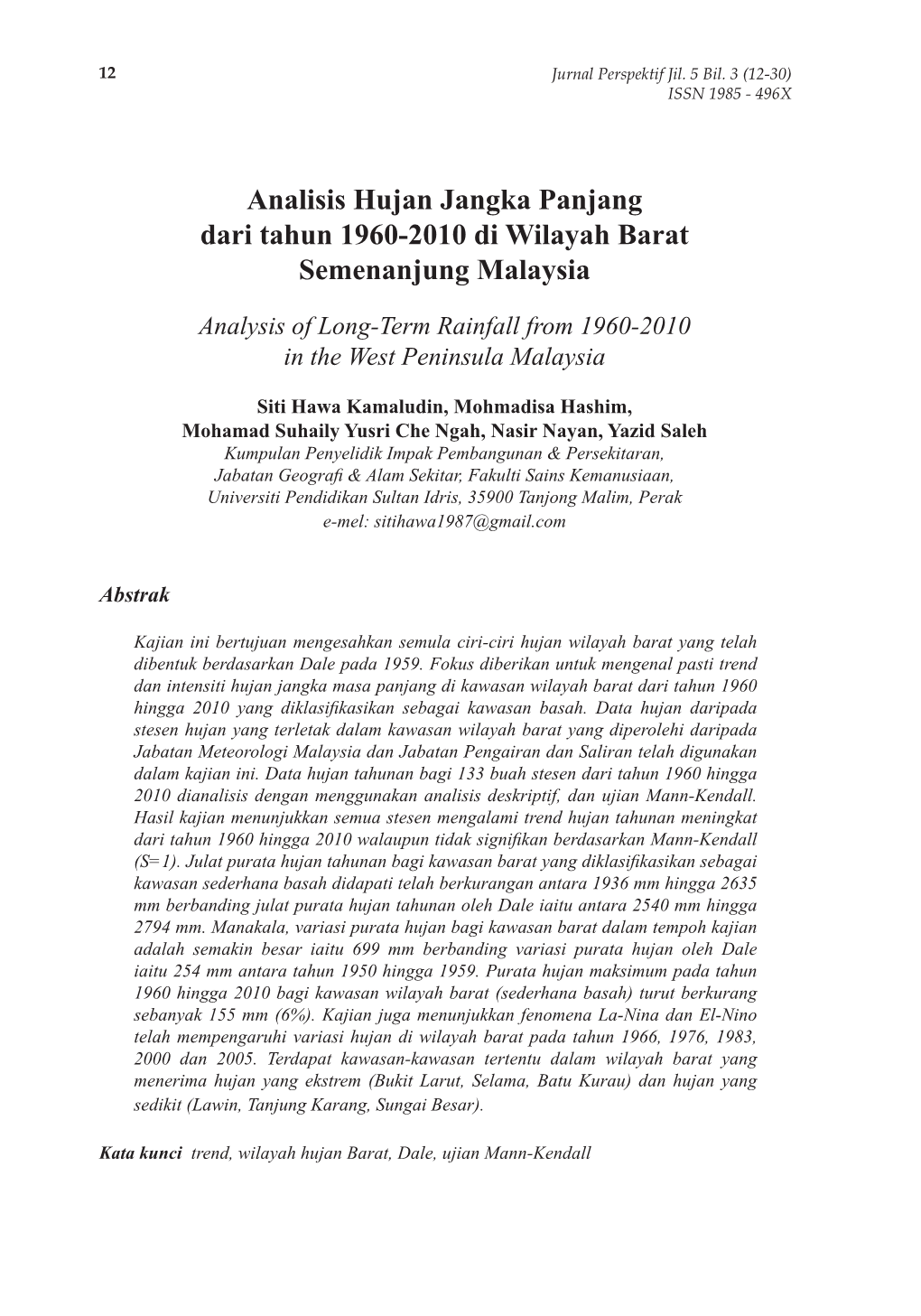 Analisis Hujan Jangka Panjang Dari Tahun 1960-2010 Di Wilayah Barat Semenanjung Malaysia