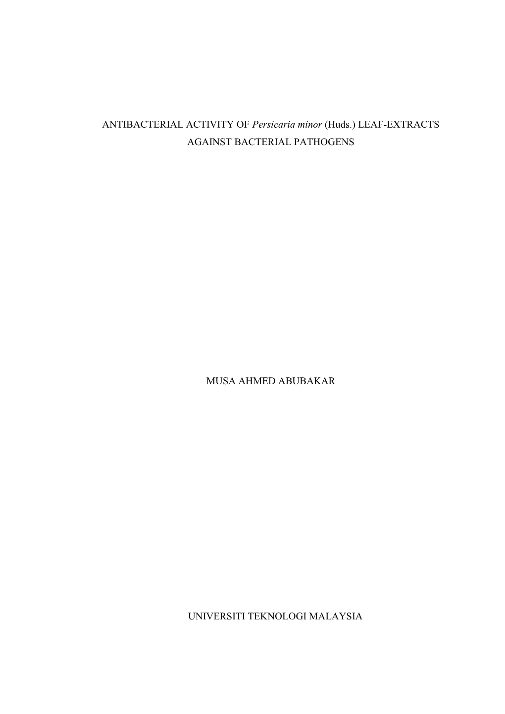 ANTIBACTERIAL ACTIVITY of Persicaria Minor (Huds.) LEAF-EXTRACTS AGAINST BACTERIAL PATHOGENS