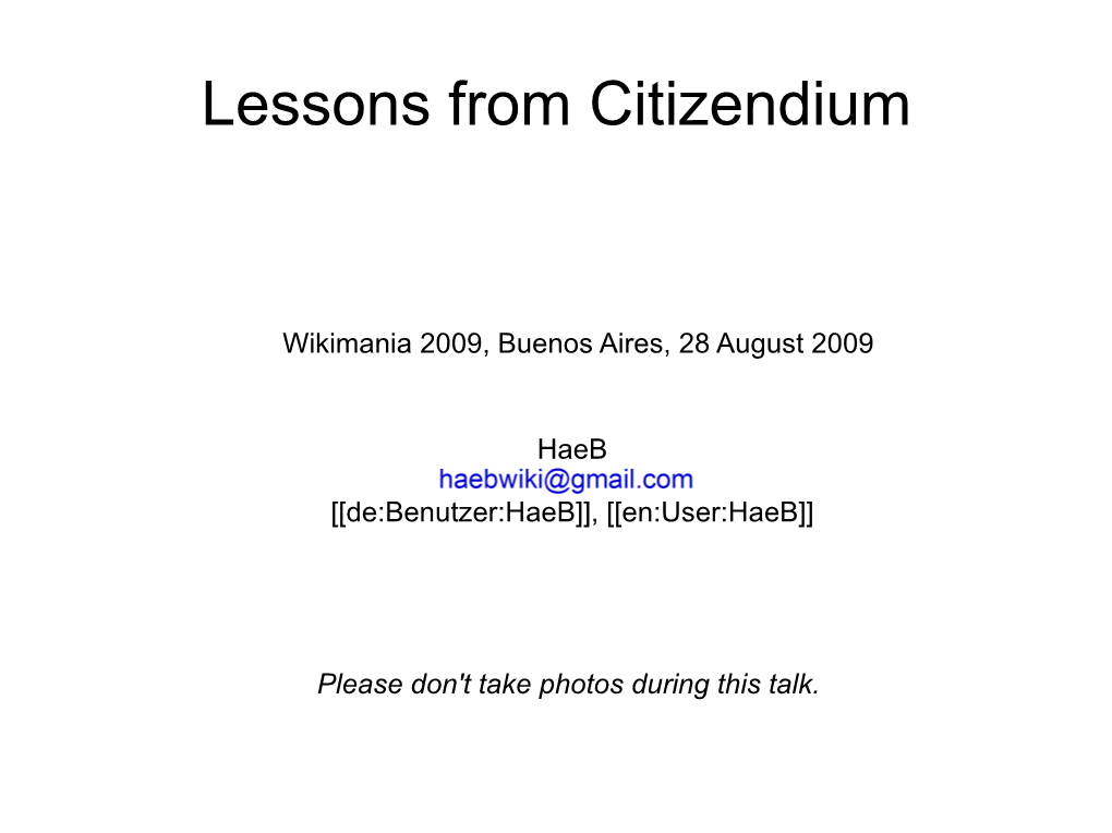 Lessons from Citizendium