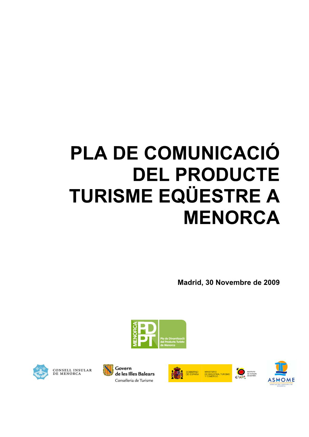 Pla De Comunicació Del Producte Turisme Eqüestre a Menorca