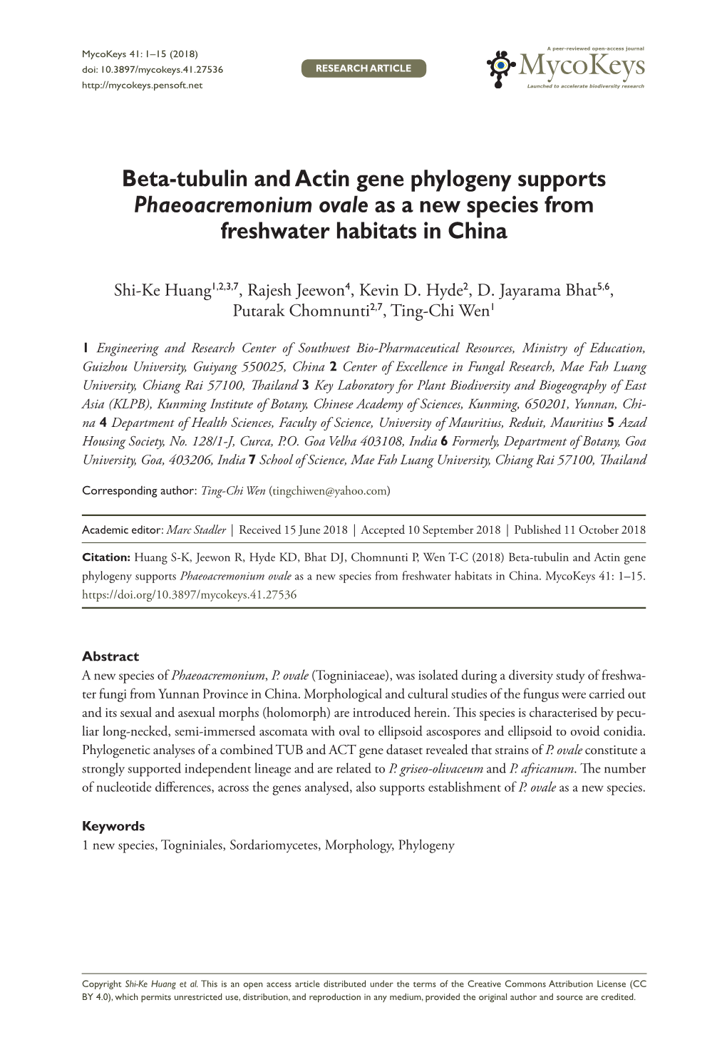 Beta-Tubulin and Actin Gene Phylogeny Supports