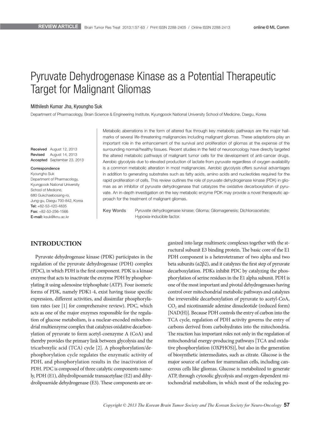 Pyruvate Dehydrogenase Kinase As a Potential Therapeutic Target for Malignant Gliomas