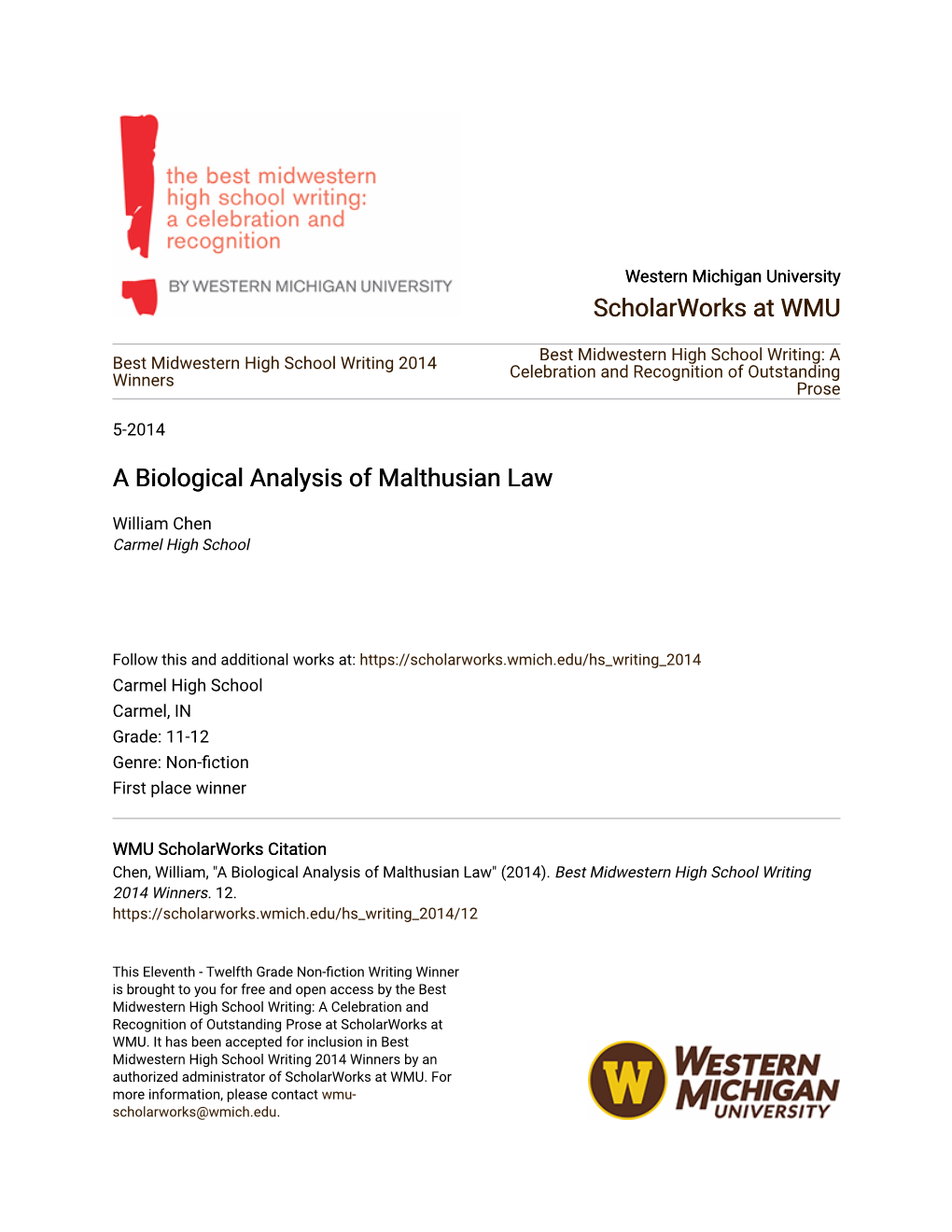 A Biological Analysis of Malthusian Law