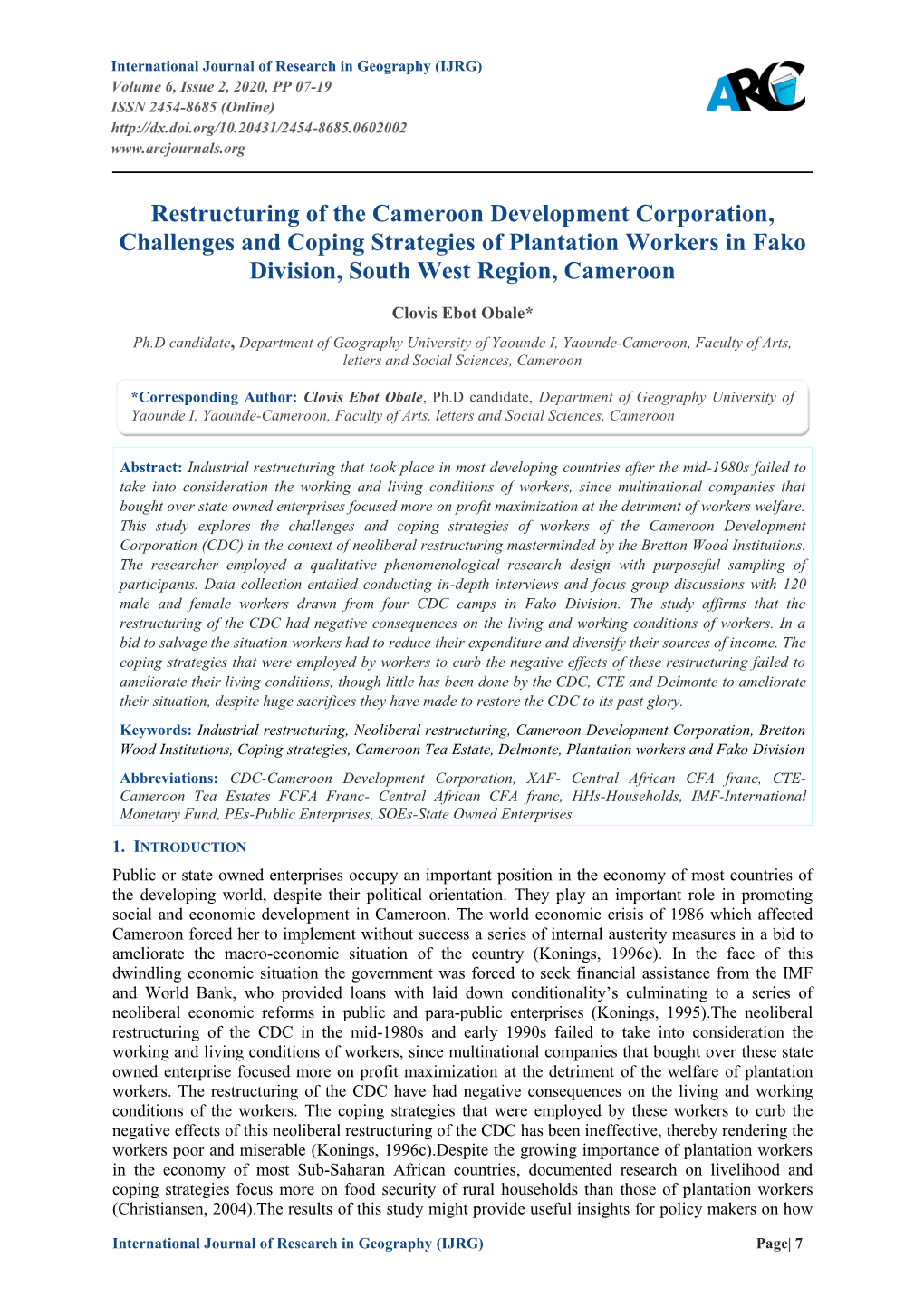 Restructuring of the Cameroon Development Corporation, Challenges and Coping Strategies of Plantation Workers in Fako Division, South West Region, Cameroon