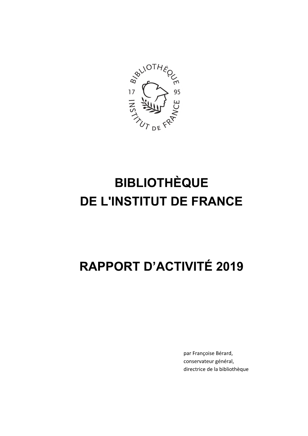 Bibliothèque De L'institut De France Rapport D'activité