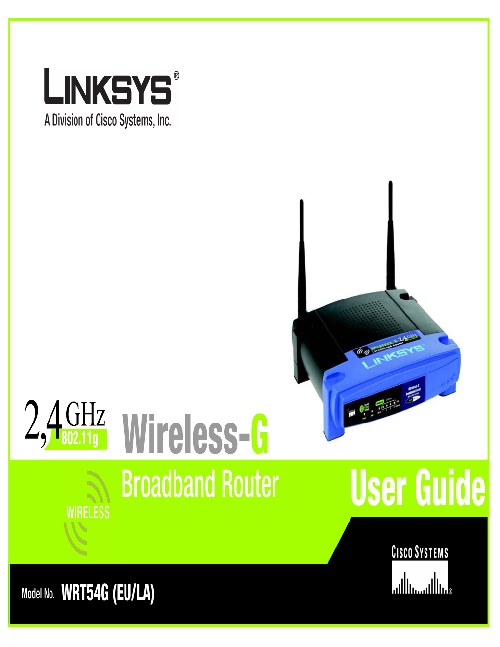 Wireless-G Broadband Router WIRELESS User Guide