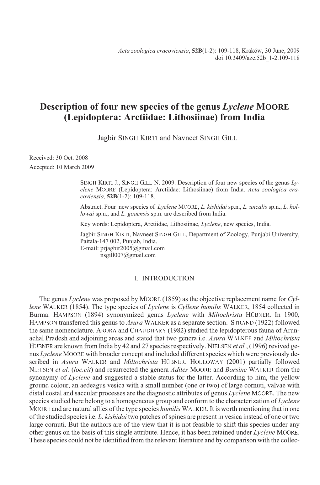 Description of Four New Species of the Genus <I>Lyclene</I> Moore