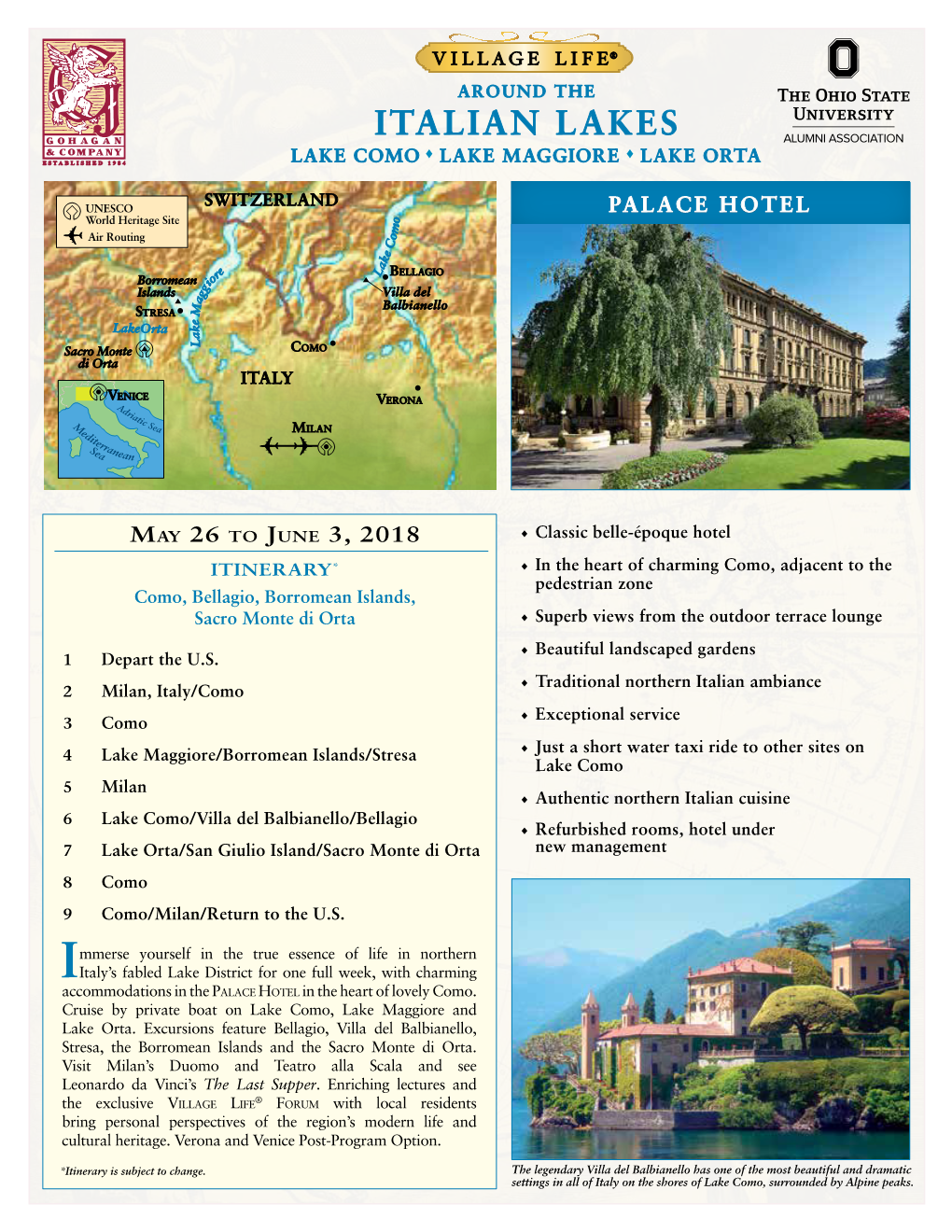 Italian Lakes ♦ ♦ E S TABLISHED 1984 Lake COMO Lake MAGGIORE Lake Orta