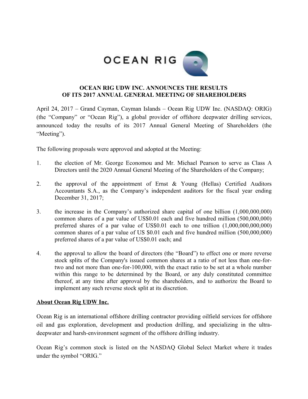 Ocean Rig Udw Inc. Announces the Results