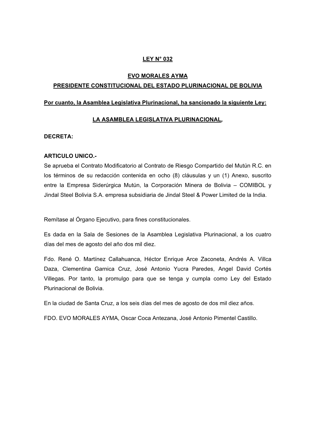 Ley N° 032 Evo Morales Ayma Presidente Constitucional