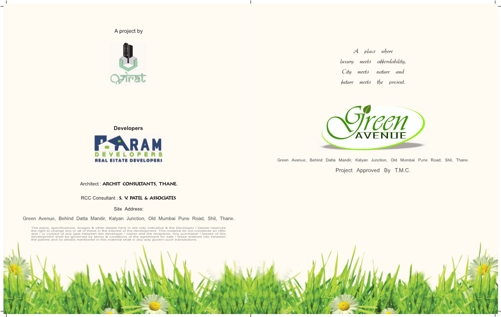Avenuereen After Successful Completion of Green Park in the Area Shilphata,Thane, Comes Another Masterpiece “Green Avenue”