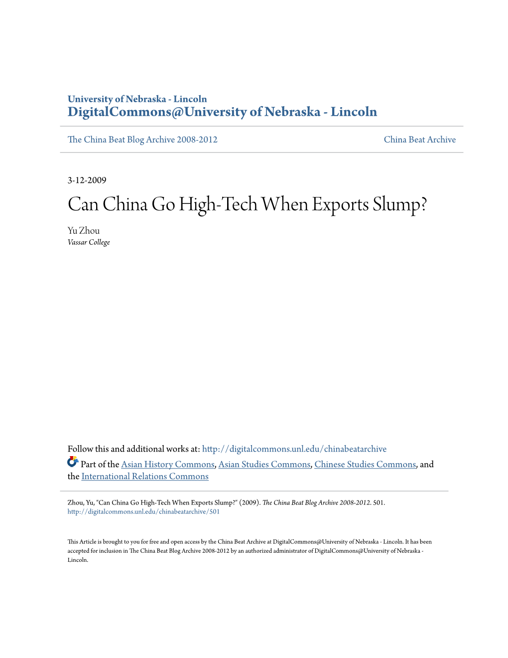 Can China Go High-Tech When Exports Slump? Yu Zhou Vassar College