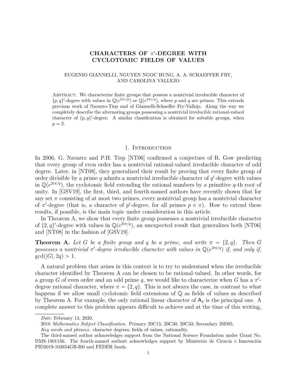 CHARACTERS of Π1-DEGREE with CYCLOTOMIC FIELDS of VALUES 1. Introduction in 2006, G. Navarro and P.H. Tiep [NT06] Confirmed