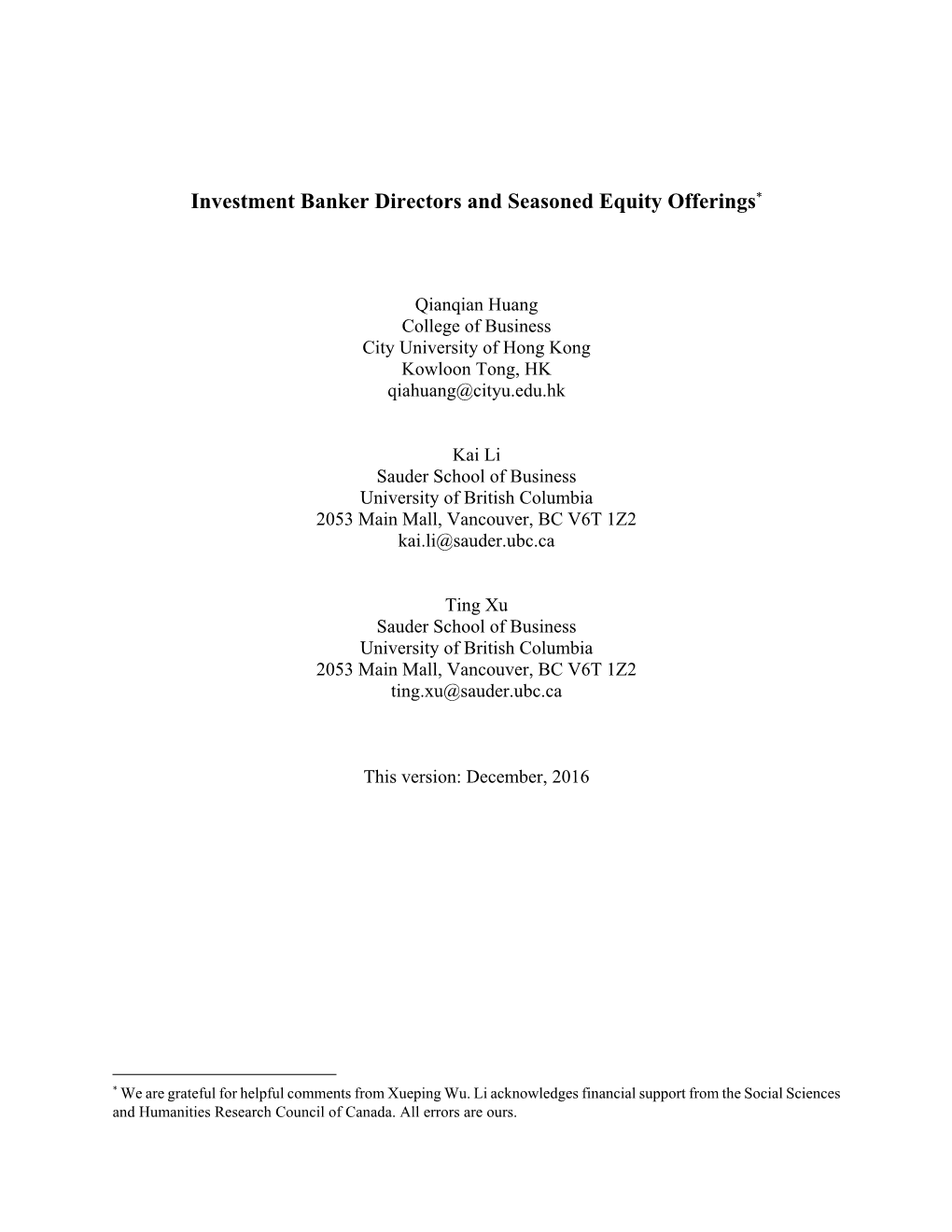 Investment Banker Directors and Seasoned Equity Offerings*