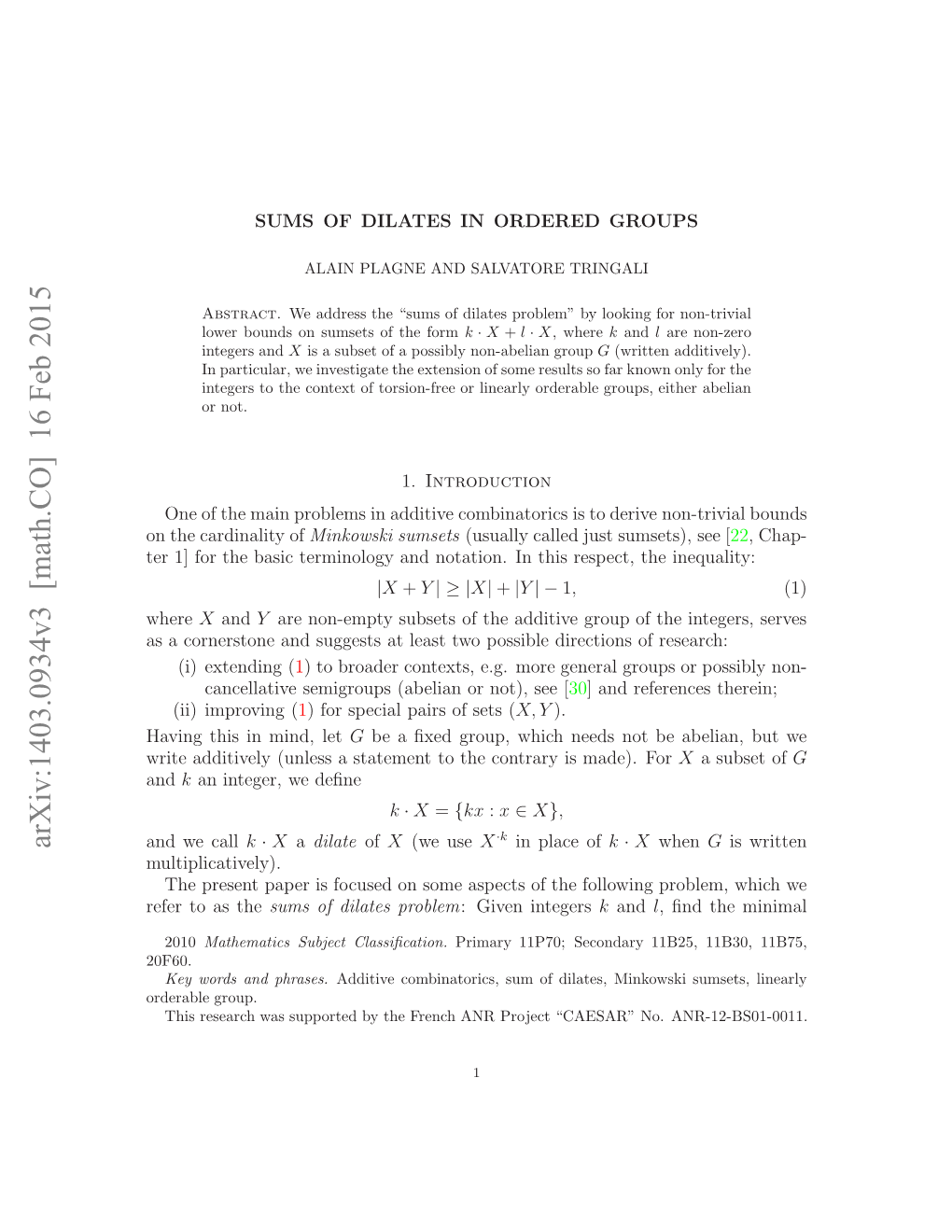 Sums of Dilates in Ordered Groups