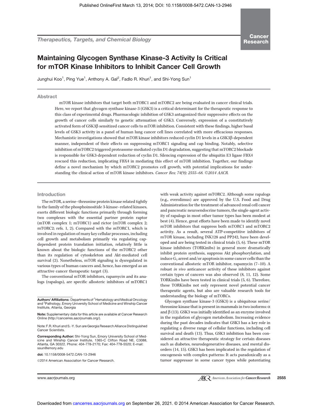 Maintaining Glycogen Synthase Kinase-3 Activity Is Critical for Mtor Kinase Inhibitors to Inhibit Cancer Cell Growth