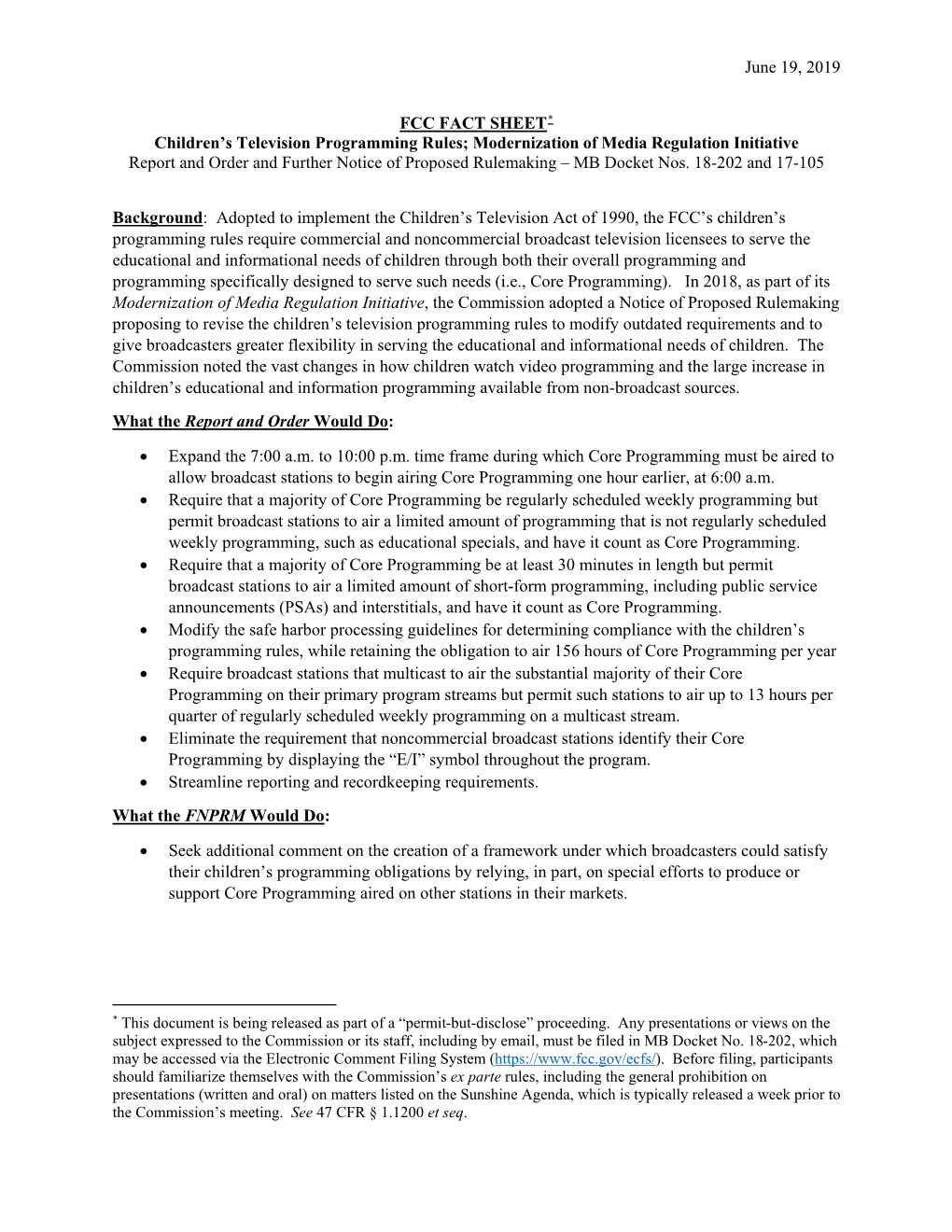 June 19, 2019 FCC FACT SHEET* Children's Television Programming