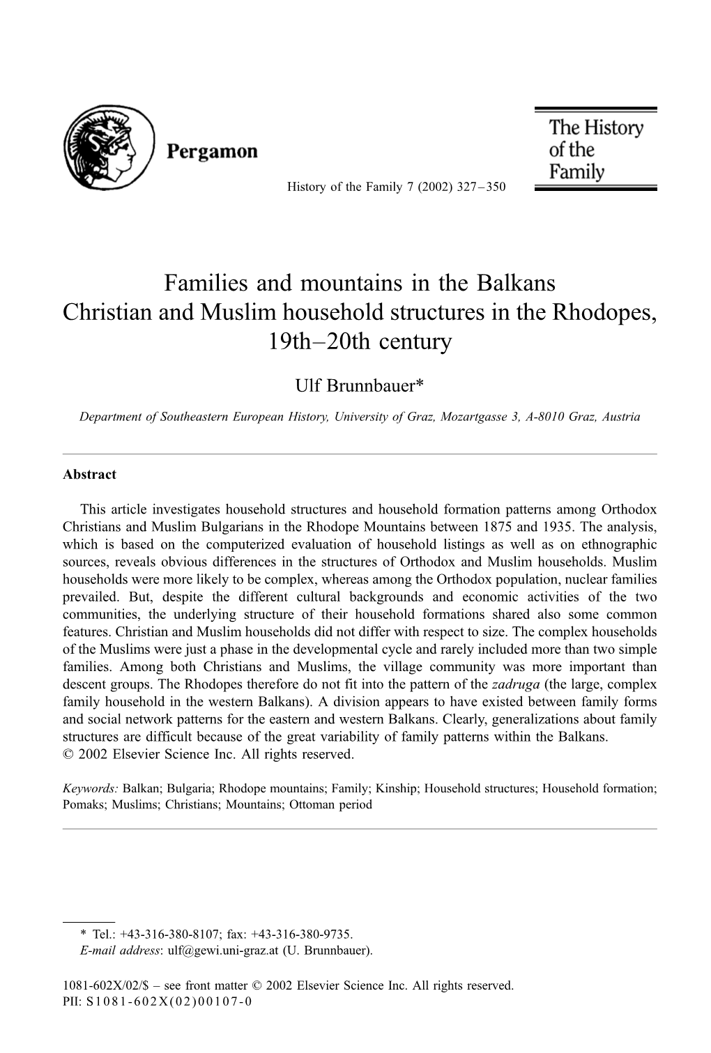 Families and Mountains in the Balkans Christian and Muslim Household Structures in the Rhodopes, 19Th–20Th Century