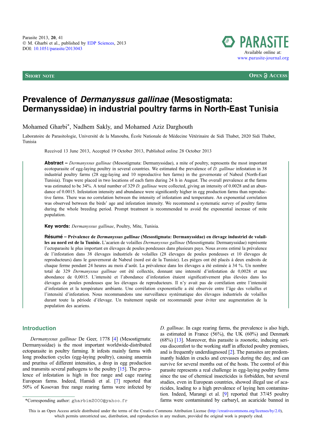 Prevalence of Dermanyssus Gallinae (Mesostigmata: Dermanyssidae) in Industrial Poultry Farms in North-East Tunisia