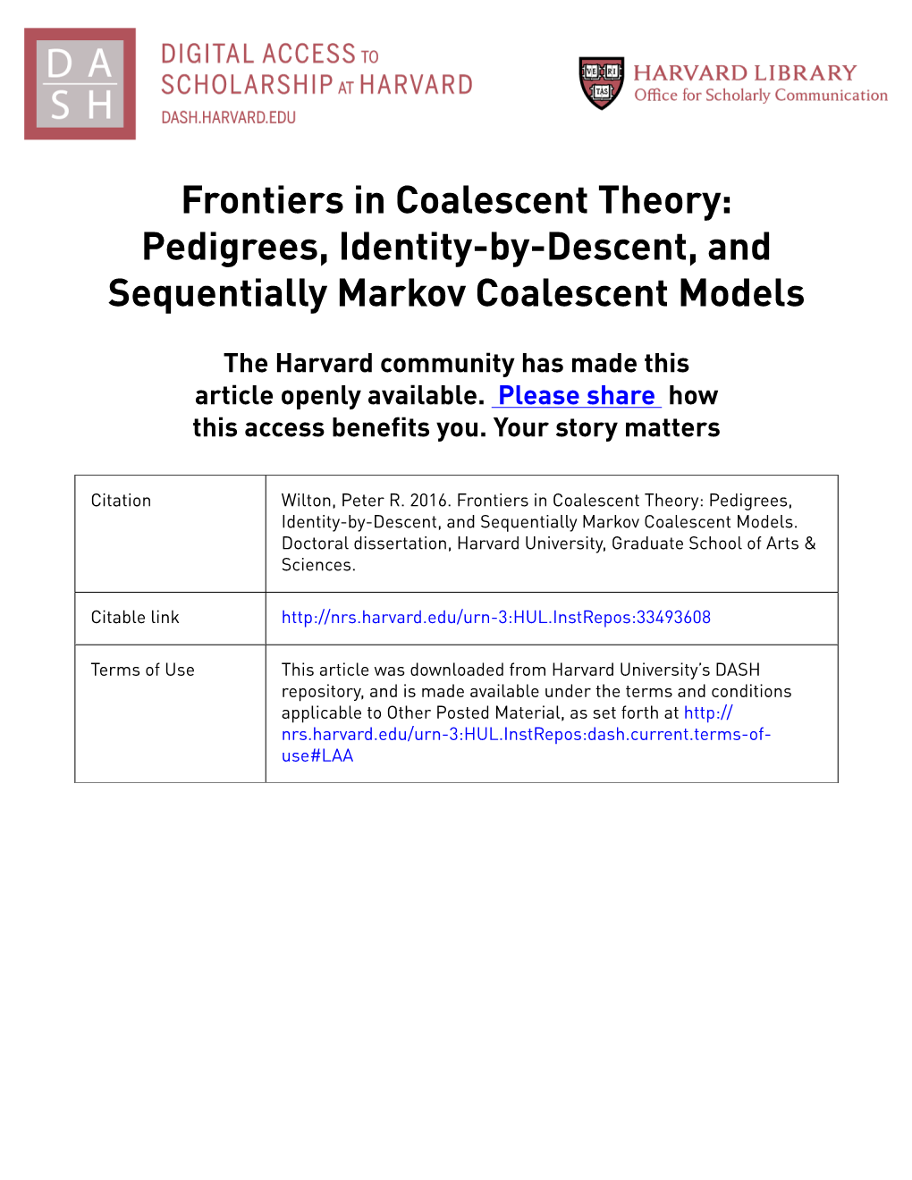 Frontiers in Coalescent Theory: Pedigrees, Identity-By-Descent, and Sequentially Markov Coalescent Models