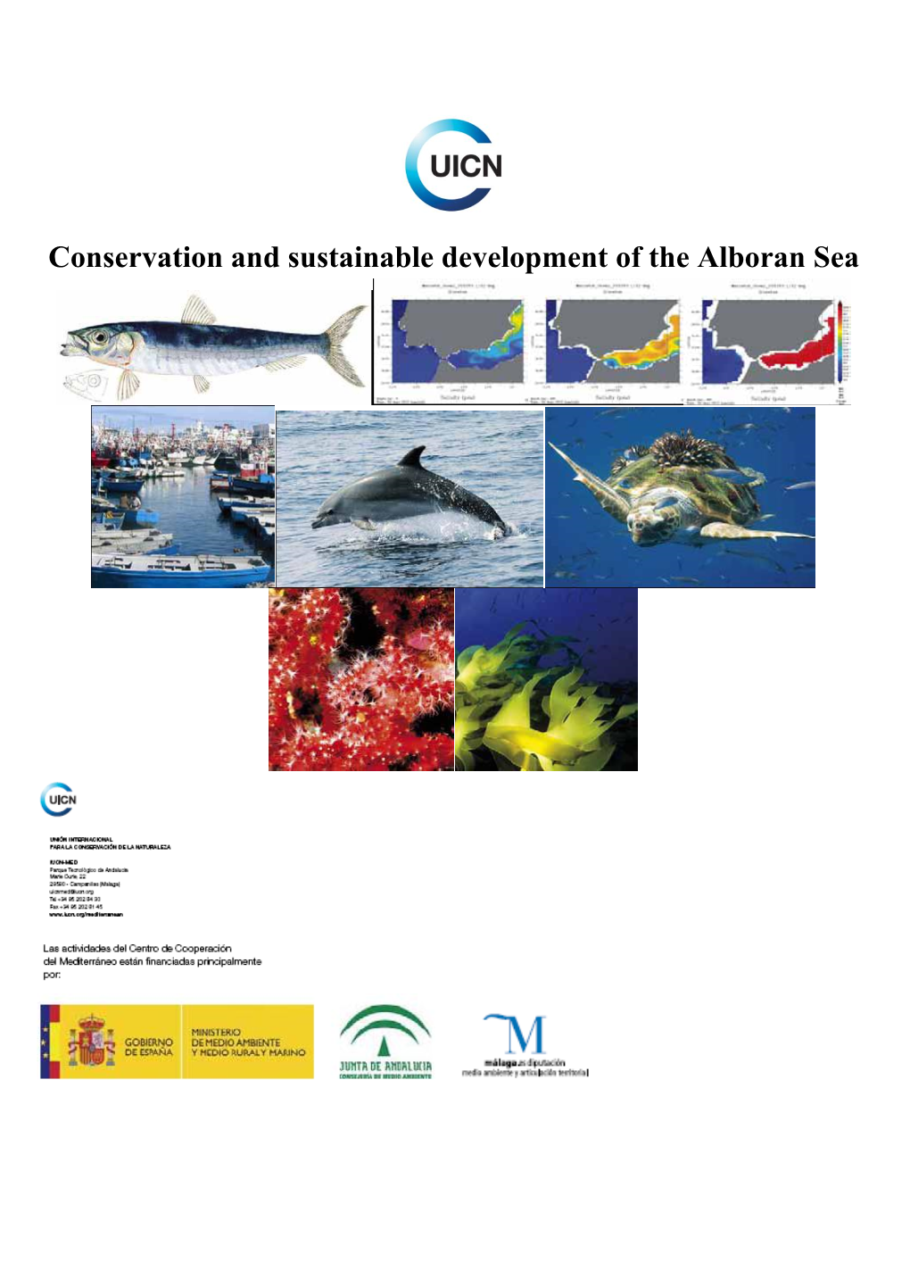 Conservation and Sustainable Development of the Sea of Alborán