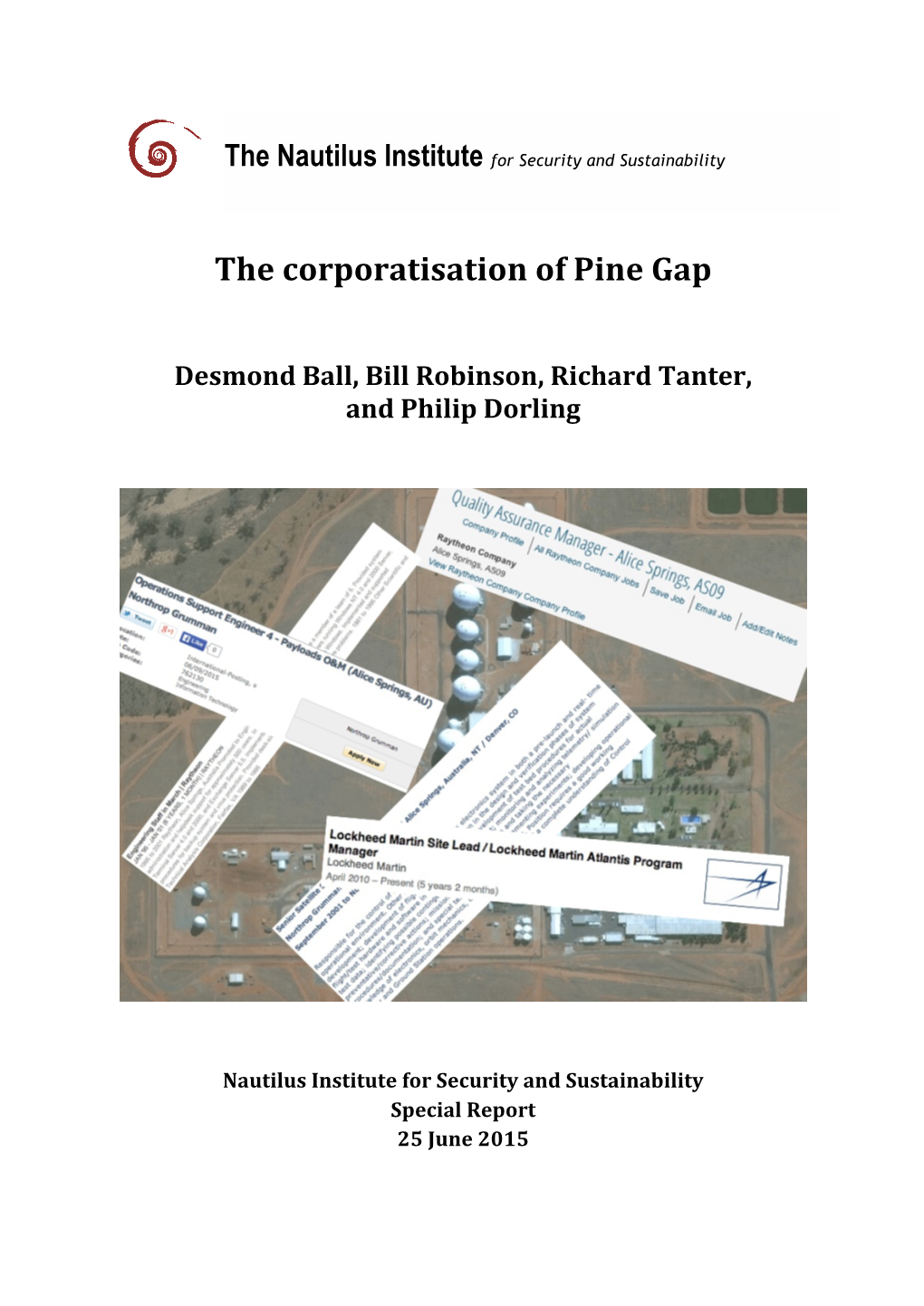 The Corporatisation of Pine Gap