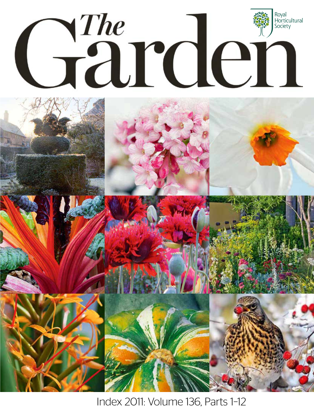 RHS the Garden Index 2011: Volume 136, Parts 1-12