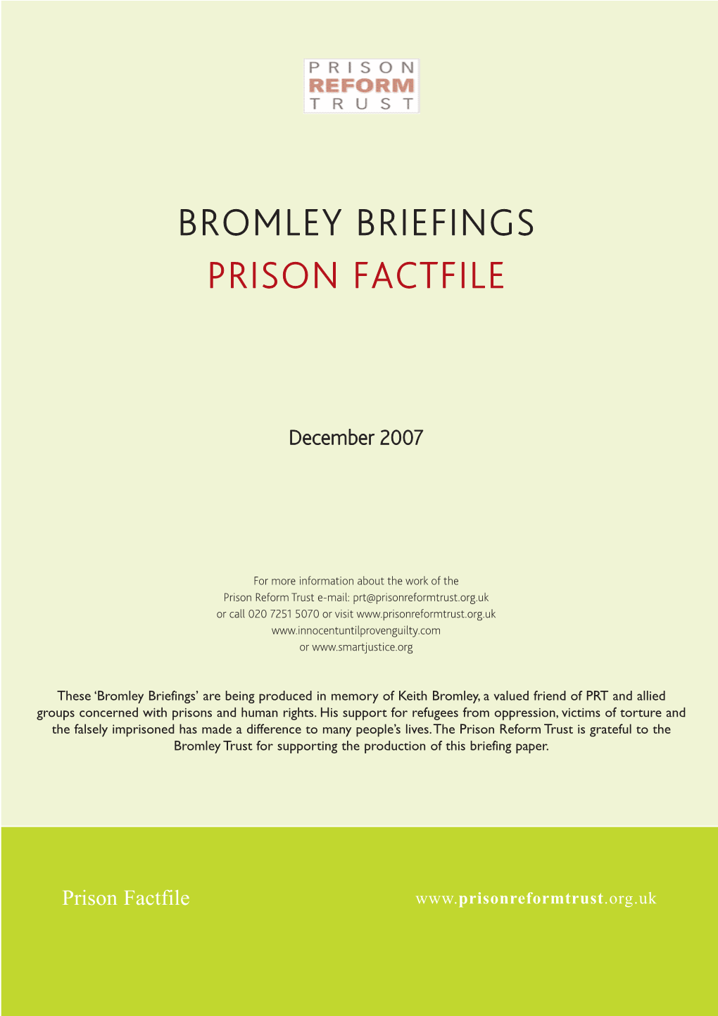 Bromley Briefings Prison Factfile