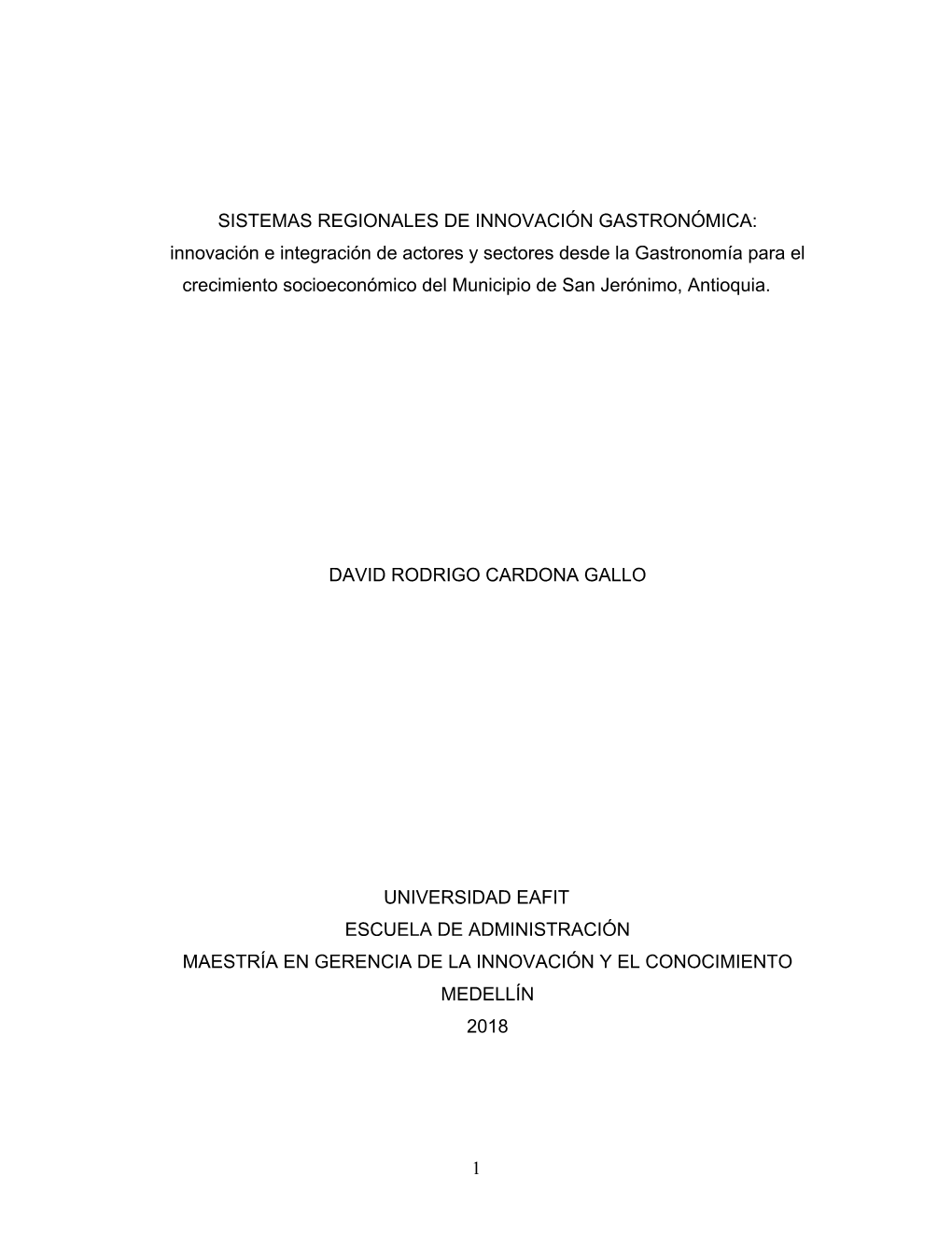 1 Sistemas Regionales De Innovación Gastronómica