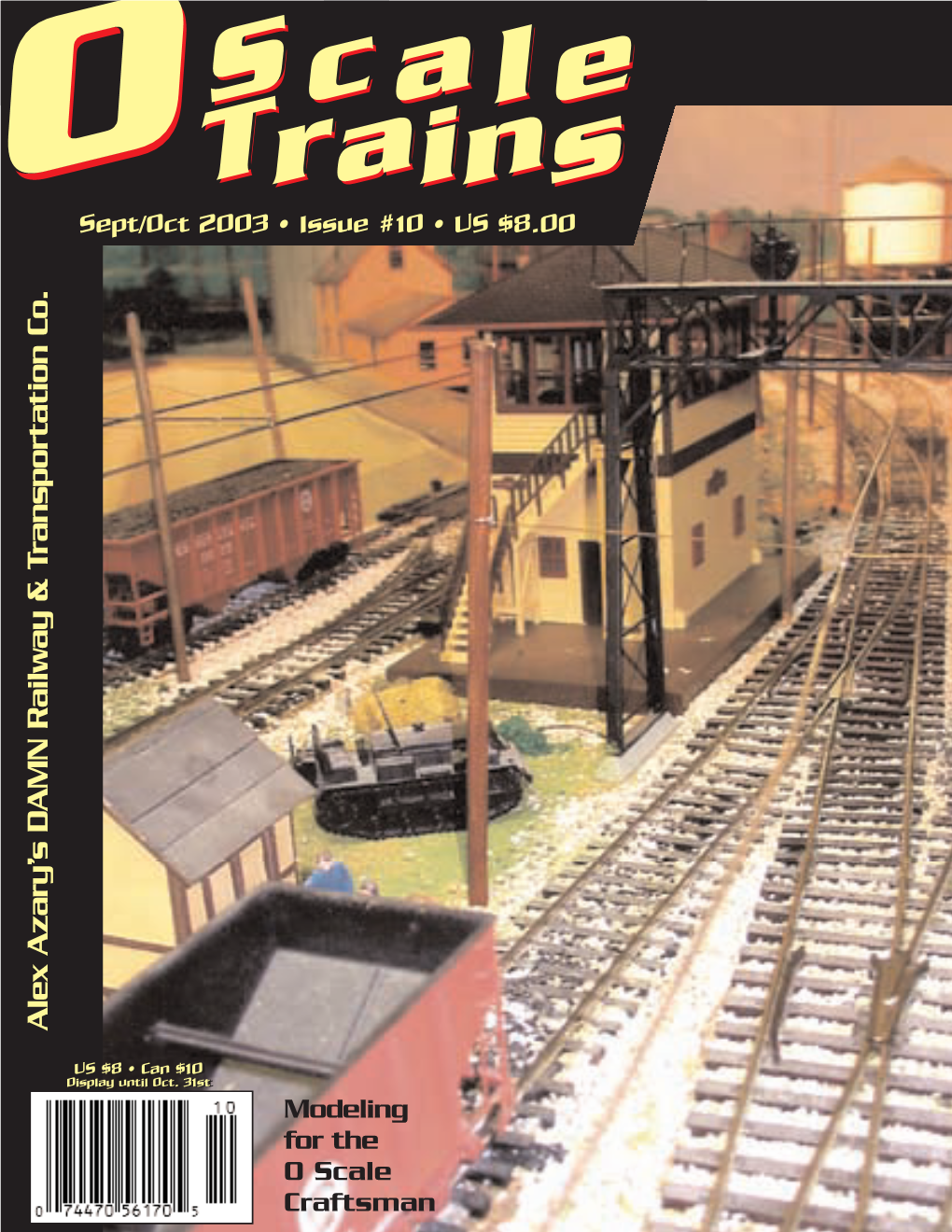 O Scale Train Show ~ Kept Busy Making up Trains, Switching the Industrial Park and Hosting Locomo- Presented by Tives
