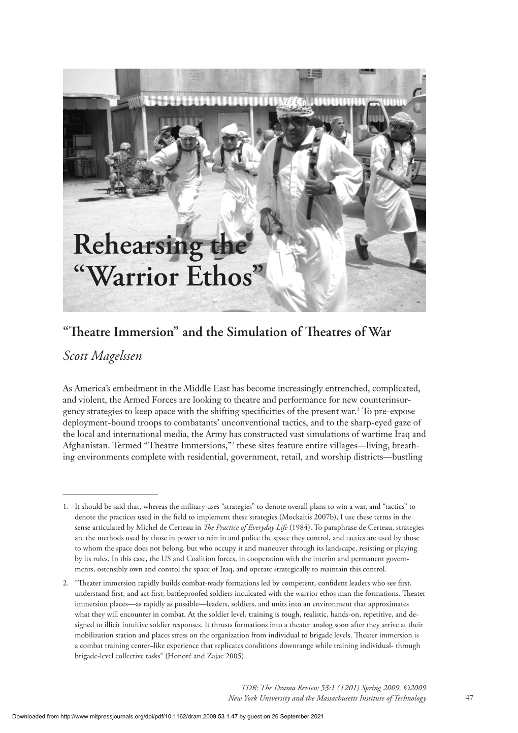 Rehearsing the “Warrior Ethos”