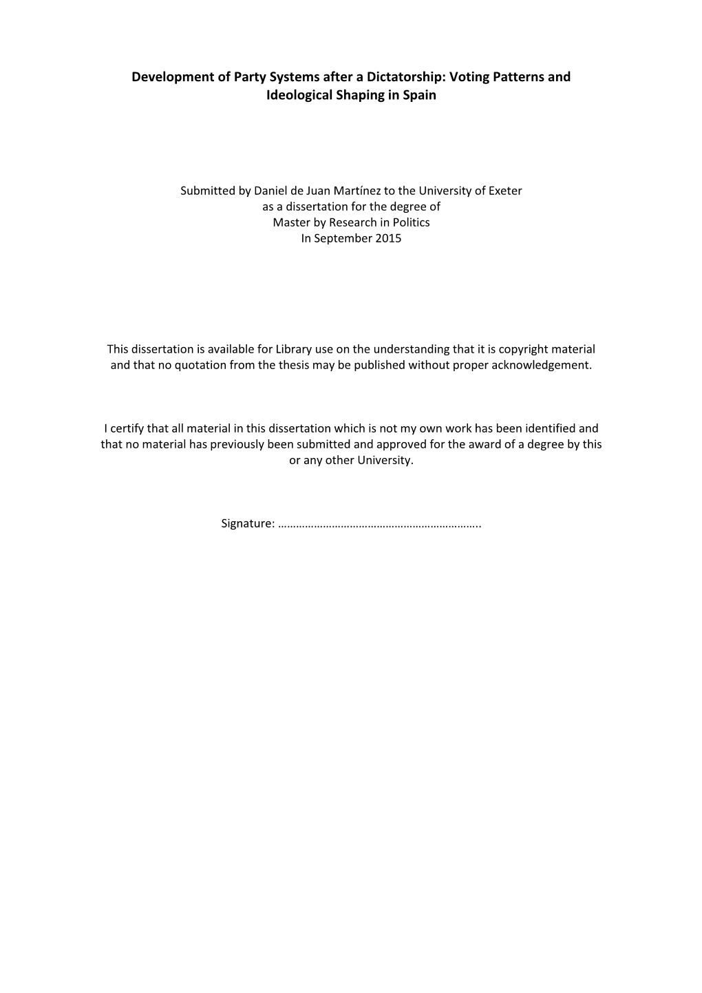 Development of Party Systems After a Dictatorship: Voting Patterns and Ideological Shaping in Spain