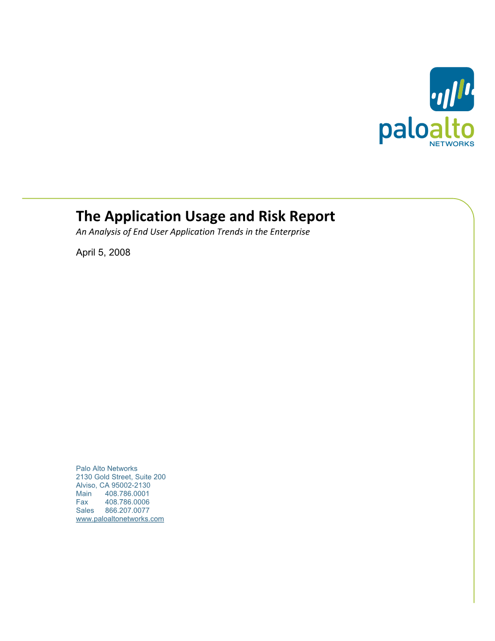 The Application Usage and Risk Report an Analysis of End User Application Trends in the Enterprise