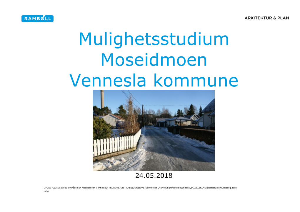Mulighetsstudium Moseidmoen Vennesla Kommune