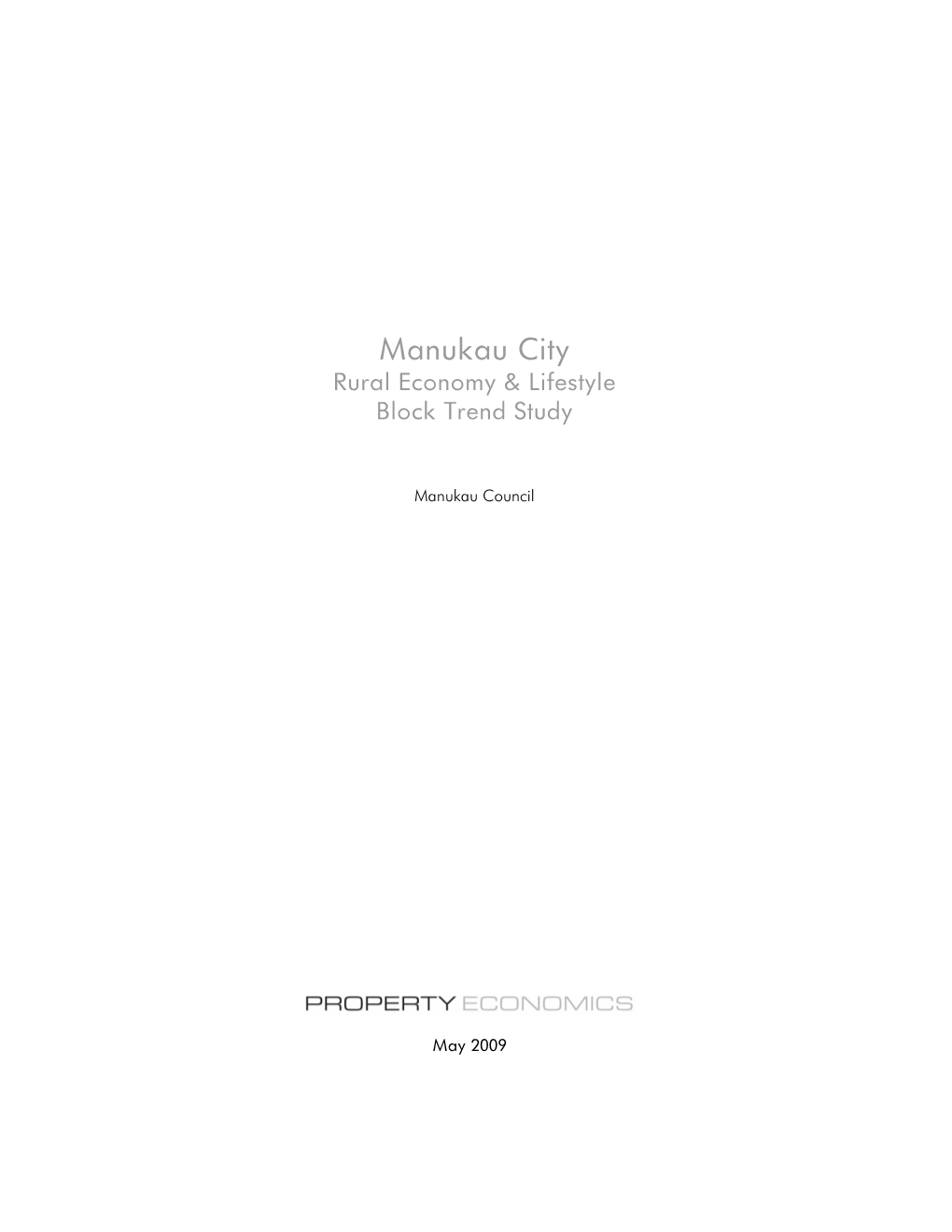Manukau City Rural Economy & Lifestyle Block Trend Study