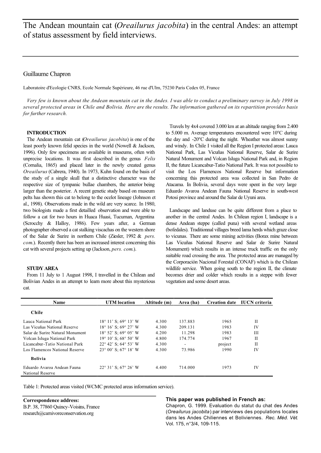 The Andean Mountain Cat (Oreailurus Jacobita) in the Central Andes: an Attempt of Status Assessment by Field Interviews