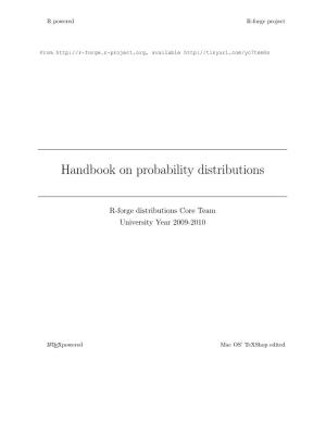 Handbook on Probability Distributions