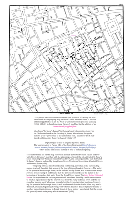 “The Outerdotted Line on the Map Surrounds the Sub-Districts of Golden Square and Ber- Wick Street, St