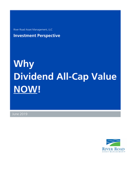 Why Dividend All-Cap Value NOW!